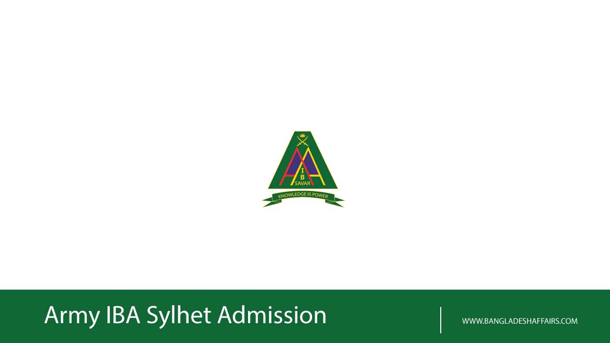 Army IBA Sylhet Admission